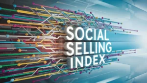 Social Selling Index by MiQ